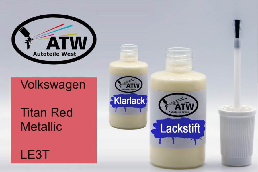 Volkswagen, Titan Red Metallic, LE3T: 20ml Lackstift + 20ml Klarlack - Set, von ATW Autoteile West.